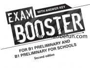 Exam Booster with answer key for B1 preliminary and B1 preliminary for Schools 2020-电子PDF版