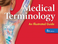 Medical Terminology An illustrated Guide 8th医学术语图解指南(第8版)电子版下载